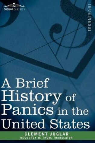 Cover of A Brief History of Panics in the United States