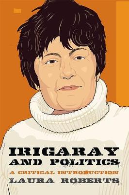 Book cover for Irigaray and Politics