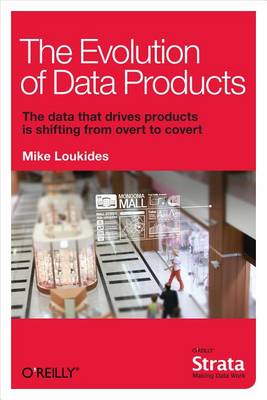 Book cover for The Evolution of Data Products