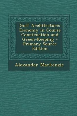 Cover of Golf Architecture