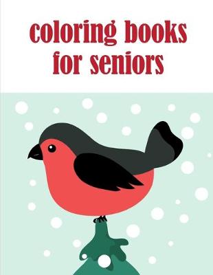 Book cover for coloring books for seniors