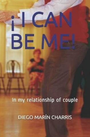 Cover of ! I Can Be Me!