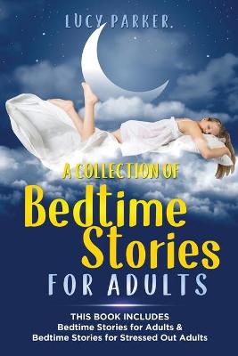 Book cover for A Collection of Bedtime Stories for Adults