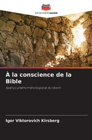 Cover of A la conscience de la Bible