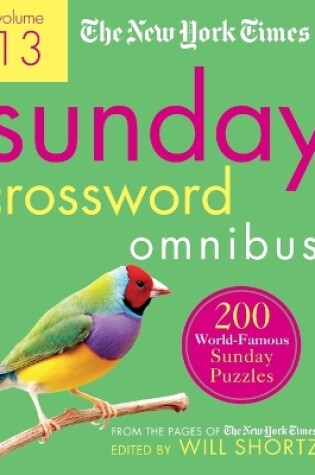 Cover of The New York Times Sunday Crossword Omnibus Volume 13
