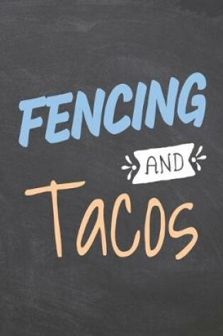 Cover of Fencing and Tacos