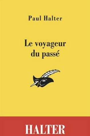 Cover of Le Voyageur Du Passe