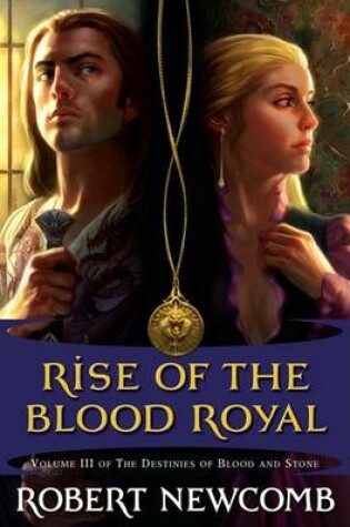Cover of Rise of the Blood Royal