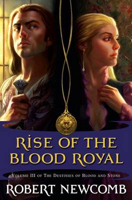 Cover of Rise of the Blood Royal