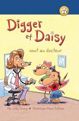 Book cover for Digger Et Daisy Vont Au Docteur (Digger and Daisy Go to the Doctor)