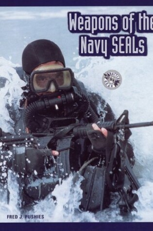Cover of Weapons of the Navy SEALs