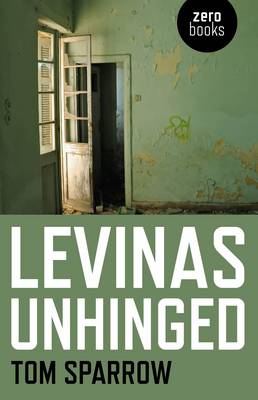 Book cover for Levinas Unhinged