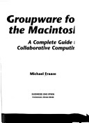 Book cover for Groupware for the Macintosh