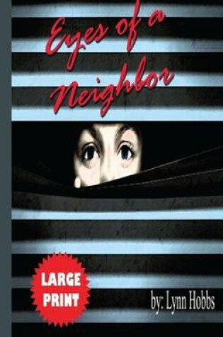 Cover of Eyes of a Neighbor