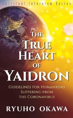 Book cover for The True Heart of Yaidron