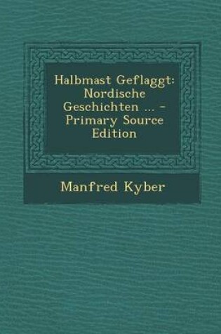 Cover of Halbmast Geflaggt