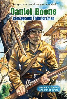 Book cover for Daniel Boone: Courageous Frontiersman