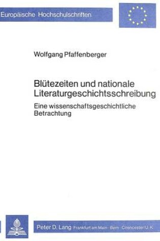 Cover of Bluetezeiten Und Nationale Literaturgeschichtsschreibung