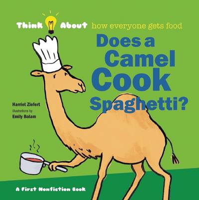 Book cover for Does a Camel Cook Spaghetti