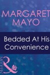 Book cover for Bedded At His Convenience