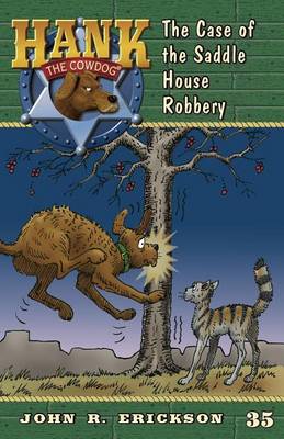 Book cover for The Case of the Saddle House Robbery
