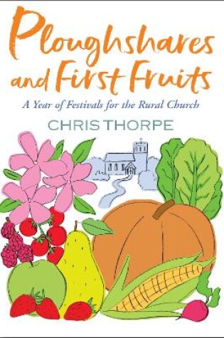 Cover of Ploughshares and First Fruits