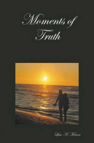 Cover of Moments of Truth