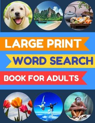 Book cover for Large Print Word Search Book for Adults