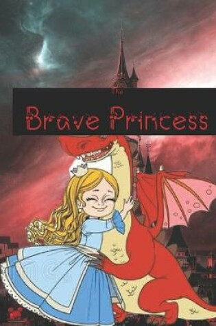 Cover of The Brave Princess