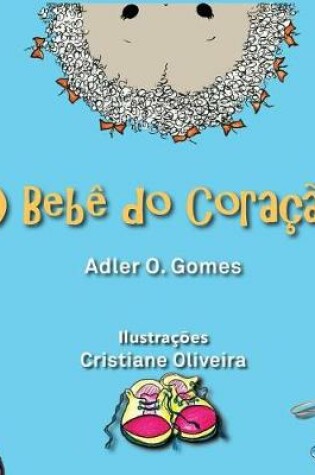 Cover of O Bebê do Coração