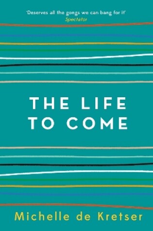 Cover of The Life to Come