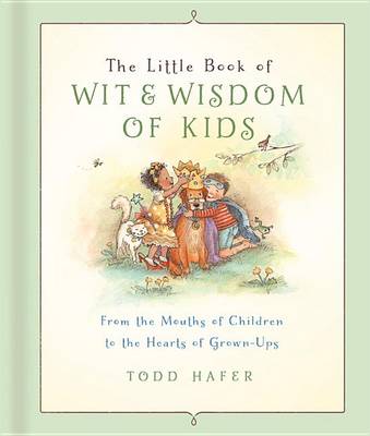 Book cover for The Little Book of Wit & Wisdom of Kids