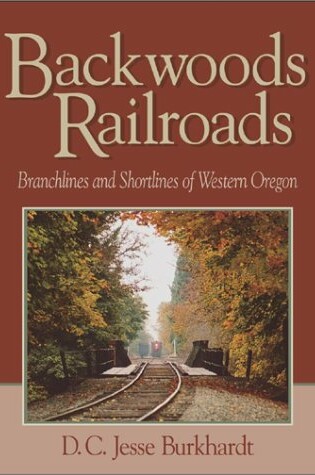 Cover of Backwoods Railroads