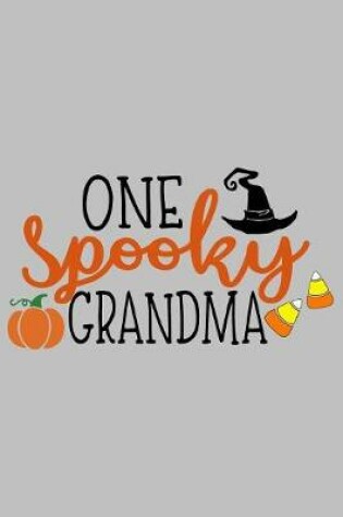 Cover of One Spooky grandma