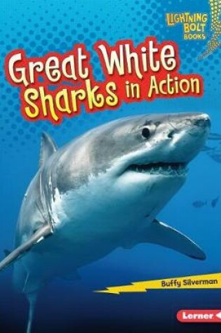 Cover of Great White Sharks in Action