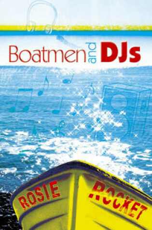 Cover of Boatmen and DJS