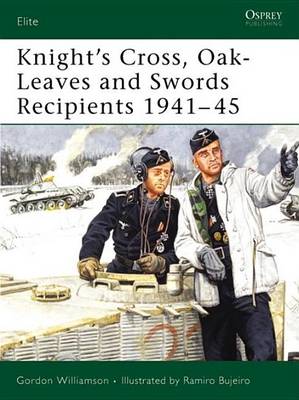 Cover of Knight's Cross, Oak-Leaves and Swords Recipients 1941-45