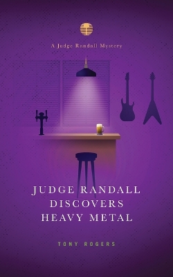 Cover of Judge Randall Discovers Heavy Metal