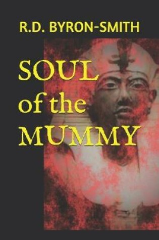 Cover of SOUL of the MUMMY