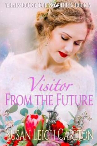 Cover of Visitor From the Future