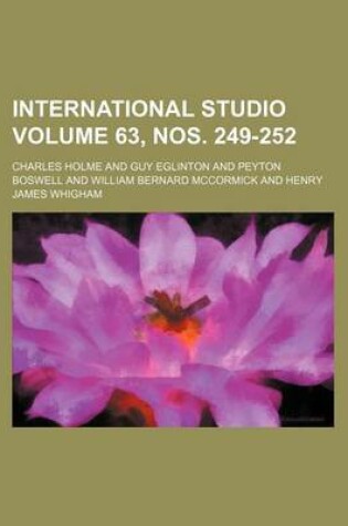 Cover of International Studio Volume 63, Nos. 249-252