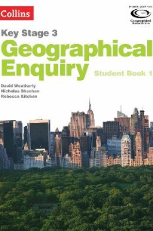 Cover of Geographical Enquiry Student Book 1