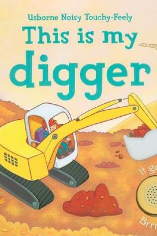 Cover of This Is My Digger