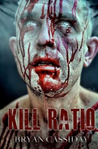 Cover of Kill Ratio