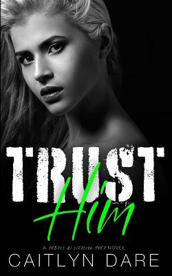 Book cover for Trust Him