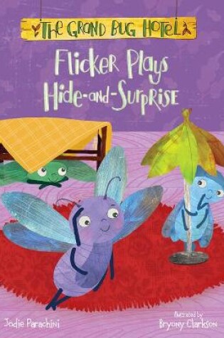 Cover of Flicker Plays Hide-And-Surprise