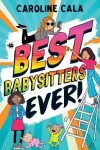 Book cover for Best Babysitters Ever