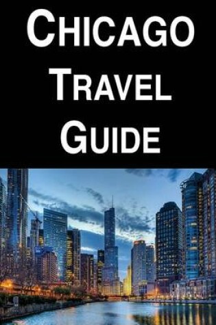 Cover of Chicago Travel Guide