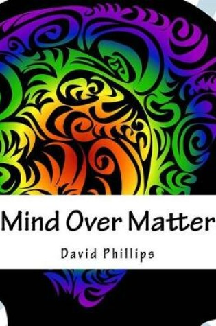 Cover of Mind Over Matter