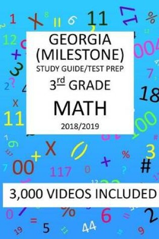 Cover of 3rd Grade GEORGIA MILESTONE, 2019 MATH, Test Prep